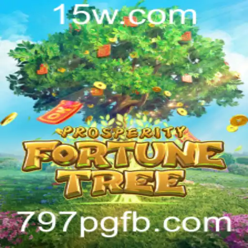 Explorando o Universo de ProsperityFortuneTree: Guia Completo e Atualizações Recentes